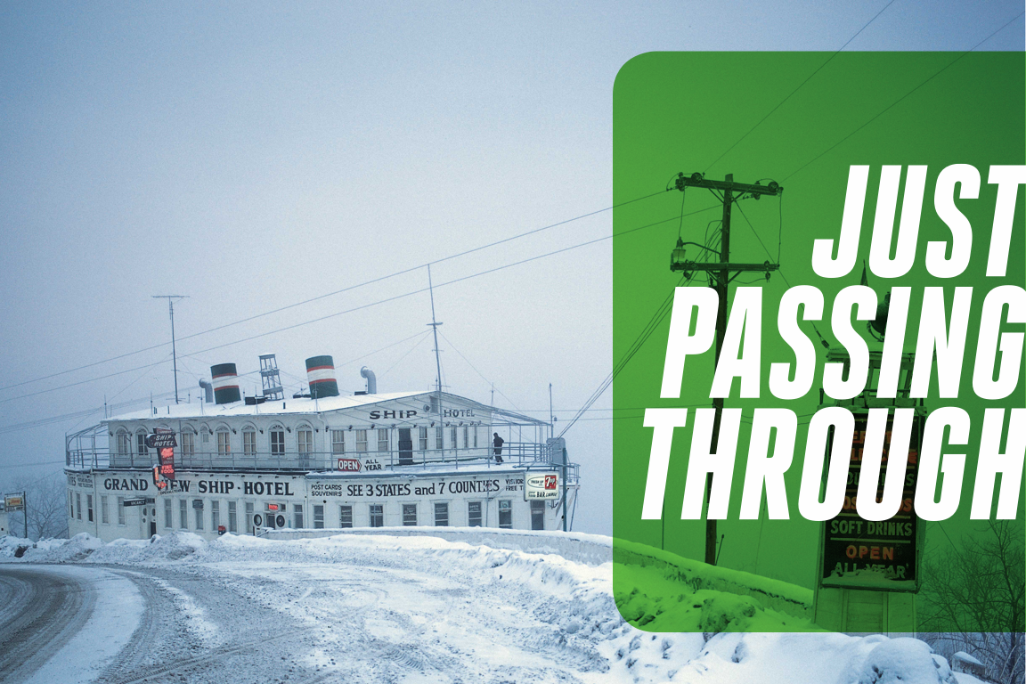 Just Passing Through