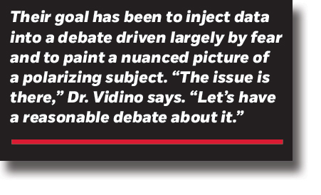 Their goal has been to inject data into a debate driven largely by fear and to paint a nuanced picture of a polarizing subject. "The issue is there," Dr.Vidino says. "Let's have a reasonable debate about it."