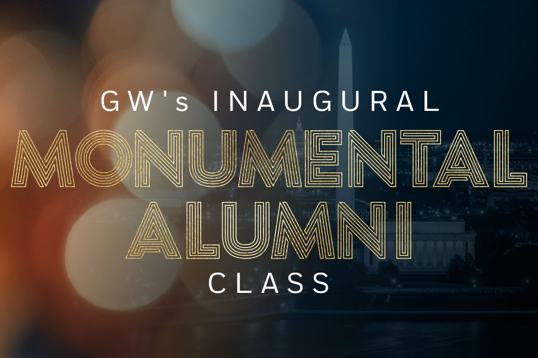 GW's inaugural monumental alumni class