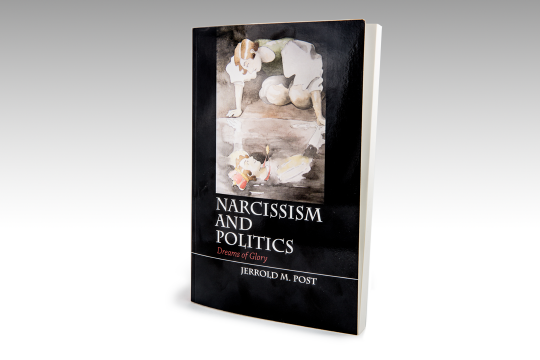 Narcissism and Politics