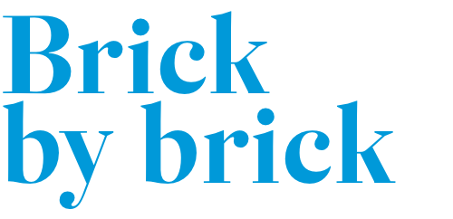 Brick by Brick